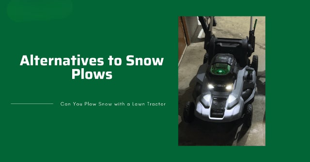 Alternatives to Snow Plows
