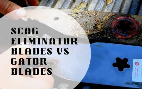 Gator Blades and the Scag Eliminator Blades