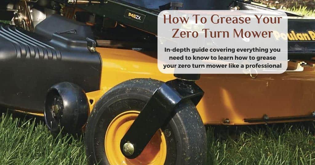 Grease zero turn mower