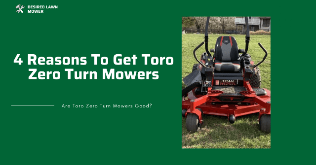 pros of toro zero turn mowers