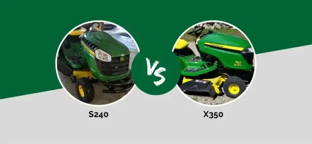 John Deere S240 Vs X350 Which Lawn Mower Is Best Outdoorstip 